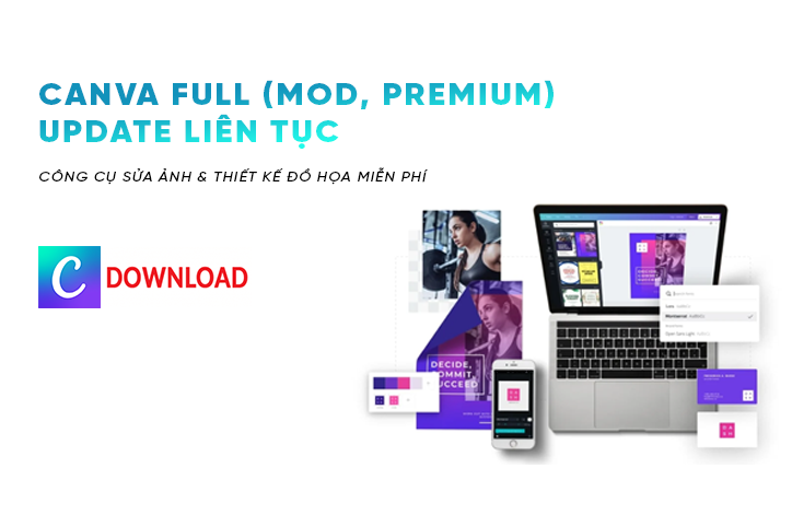 Tải Canva Full (MOD, Premium) Update liên tục | Công cụ sửa ảnh & thiết kế đồ họa miễn phí
